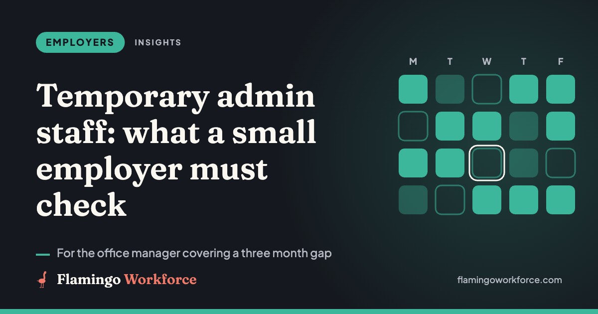 Temporary admin staff: what a small employer must check