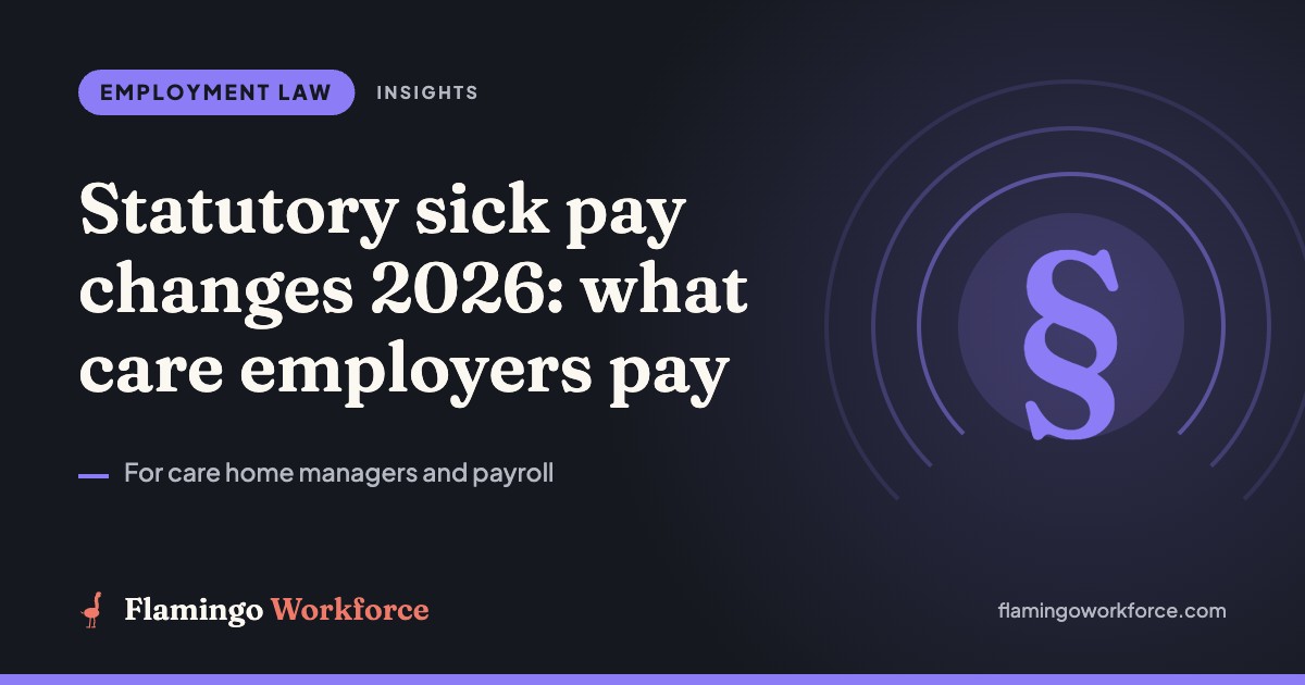 Statutory sick pay changes 2026: what care employers pay