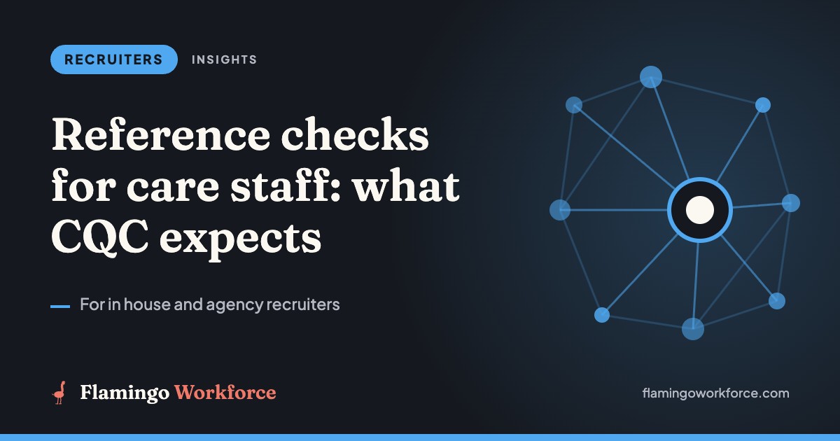 Reference checks for care staff: what CQC expects