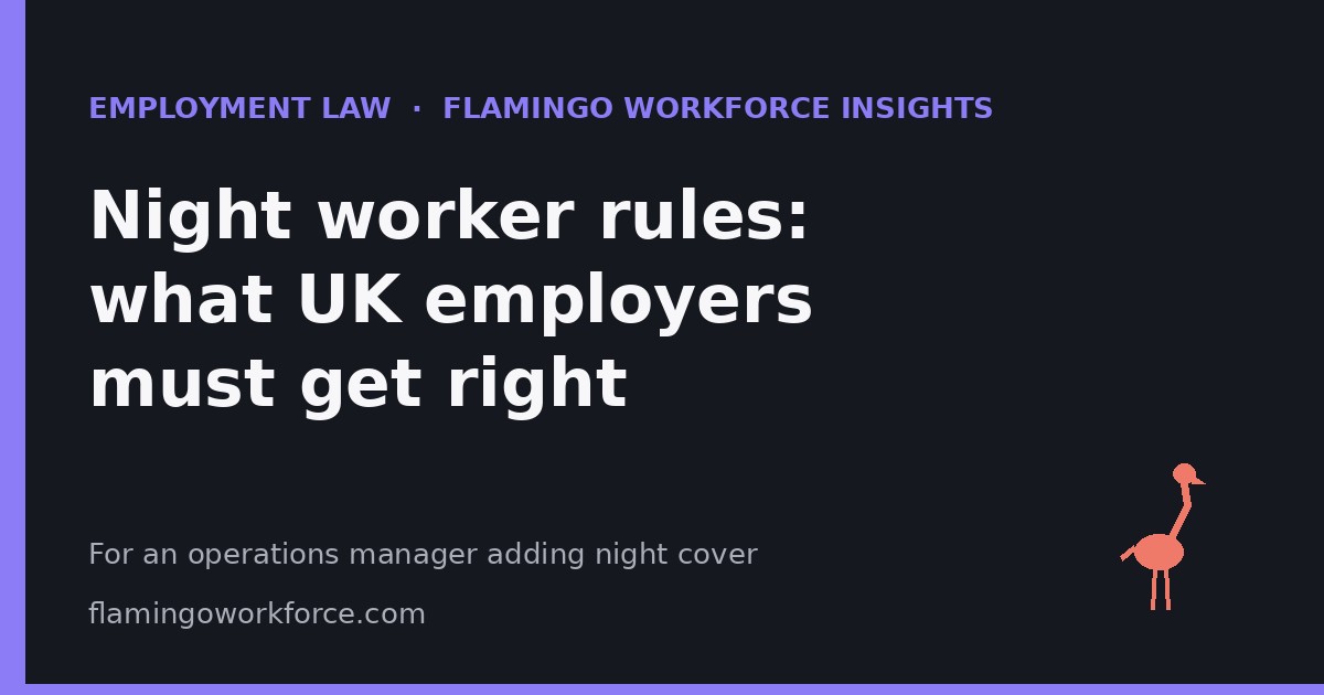 Night worker rules: what UK employers must get right
