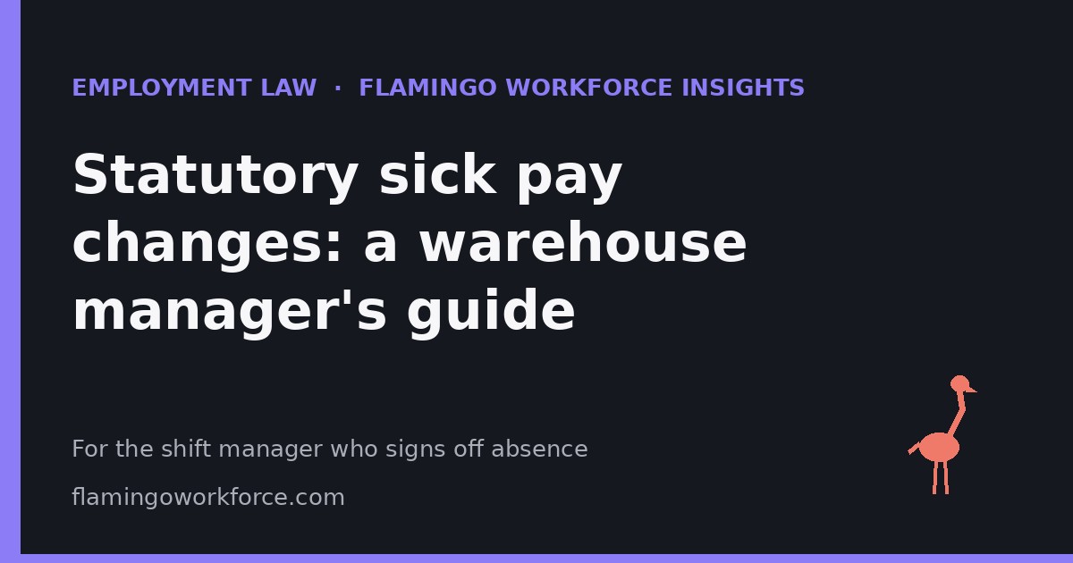 Statutory sick pay changes: a warehouse manager’s guide